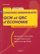 Couverture du livre « Examens Et Concours ; Qcm Et Qroc D'Economie » de Remi Guimet aux éditions Vuibert