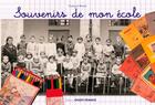 Couverture du livre « Souvenirs de mon école » de Francois Bertin aux éditions Ouest France