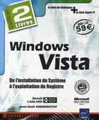 Couverture du livre « Windows Vista ; de linstallation du système à lexploitation du registre » de Jean-Noel Anderruthy et Benoit Lanlard aux éditions Eni