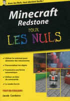 Couverture du livre « Minecraft redstone pour les nuls » de Jacob Cordeiro aux éditions First Interactive