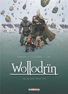 Couverture du livre « Wollodrïn t.9 : les derniers héros t.1 » de David Chauvel et Jerome Lereculey aux éditions Delcourt