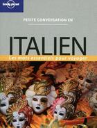 Couverture du livre « Petite conversation en italien (4e édition) » de  aux éditions Lonely Planet France