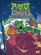 Couverture du livre « Plants vs zombies Tome 19 : quand le rêve vire au cauchemar » de Paul Tobin aux éditions Jungle