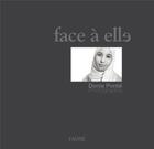 Couverture du livre « Face à elle » de Denis Ponte aux éditions Favre