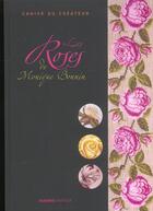 Couverture du livre « Les roses - de monique bonnin » de Monique Bonnin aux éditions Mango
