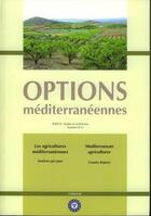 Couverture du livre « Les agricultures mediterraneennes - analyses par pays » de Allaya Mahmoud aux éditions Ciheam