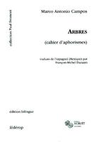 Couverture du livre « Arbres ; cahiers d'aphorismes » de Marco-Antonio Campos aux éditions Federop