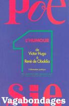 Couverture du livre « Revue poesie vagabondages - numero 3 l'humour de victor hugo a rene de obaldia » de Jean Orizet aux éditions Cherche Midi