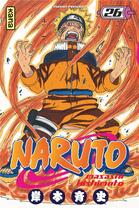 Couverture du livre « Naruto Tome 26 » de Masashi Kishimoto aux éditions Kana