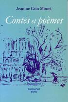 Couverture du livre « Contes et poèmes » de Jeanine Cain aux éditions Cariscript