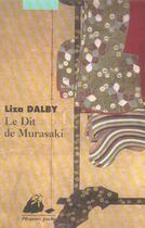 Couverture du livre « Le dit de Murasaki » de Liza Dalby aux éditions Picquier