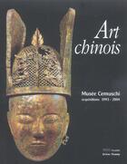 Couverture du livre « Art chinois - nouvelles acquisitions du musee cernuschi 1993-2004 » de  aux éditions Paris-musees