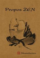 Couverture du livre « Propos zen » de  aux éditions Moundarren