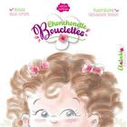 Couverture du livre « Chonchonette Bouclettes » de Sébastien Destin et Alice Lorant aux éditions Chabada Editions