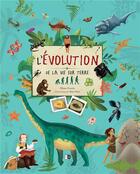 Couverture du livre « L'évolution de la vie sur Terre » de Eliseo Garcia et Moni Perez aux éditions P'tit Loup