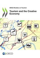 Couverture du livre « Tourism And The Creative Economy » de Ocde aux éditions Ocde