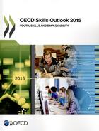 Couverture du livre « Ocde skills outlook 2015 ; youth, skills and employability » de Ocde aux éditions Ocde