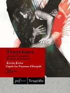 Couverture du livre « Troyennes ; es morts se moquent des beaux enterrements » de Kevin Keiss aux éditions Presses Electroniques De France