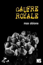 Couverture du livre « Gaufre royale » de Max Obione aux éditions Ska