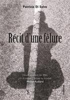 Couverture du livre « Recit d une felure » de Di Salvo Patrizia aux éditions Sydney Laurent