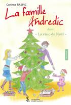 Couverture du livre « La famille andredic - dans la visio de noel » de Raspic Corinne aux éditions Sydney Laurent