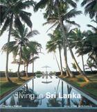 Couverture du livre « Living in Sri Lanka » de  aux éditions Thames & Hudson