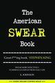Couverture du livre « The American Swear Book » de Johnson Sterling aux éditions Gibson Square Digital