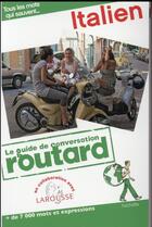 Couverture du livre « Le guide de conversation Routard ; italien » de Collectif Hachette aux éditions Hachette Tourisme