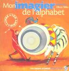 Couverture du livre « Mon imagier de l'alphabet (1livr-1cd) » de Davois/Lauriere aux éditions Gallimard-jeunesse