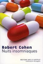 Couverture du livre « Nuits insomniaques » de Robert Cohen aux éditions Joelle Losfeld