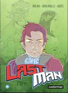 Couverture du livre « Lastman Tome 11 » de Bastien Vives et Michael Sanlaville et Balak aux éditions Casterman