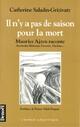 Couverture du livre « Il n'y a pas de saison pour la mort - maurice ajzen raconte auschwitz-birkeneau, varsovie, dachau... » de Saladin-Grizivatz C. aux éditions Denoel