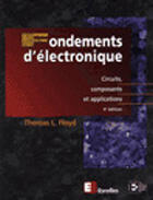 Couverture du livre « Fondements D Electronique » de Lt Floyd aux éditions Eyrolles