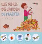 Couverture du livre « Les abris de jardin de Martin » de Pascale Bougeault aux éditions Eyrolles