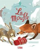 Couverture du livre « La moufle » de Chloe Chauveau et Celine Bielak aux éditions Lito