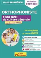 Couverture du livre « Orthophoniste ; 1500 QCM de culture générale ; entraînement intensif (édition 2020/2021) » de Melanie Hoffert aux éditions Vuibert