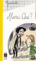 Couverture du livre « Merci qui ? » de Gudule aux éditions Archipoche