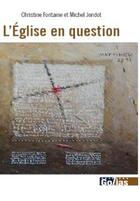 Couverture du livre « L'église en question » de Christine Fontaine Letellier aux éditions Golias