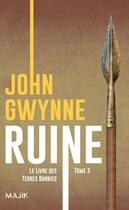 Couverture du livre « Le livre des terres bannies Tome 3 : Ruine » de John Gwynne aux éditions Leha