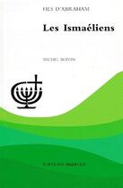 Couverture du livre « Les ismaéliens » de Boivin M aux éditions Brepols
