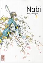 Couverture du livre « Nabi t.2 » de Yeon-Joo Kim aux éditions Kana