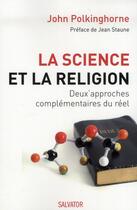 Couverture du livre « Explorer la réalité ; l'entrelacement de la science et de la religion » de John Polkinghorne aux éditions Salvator