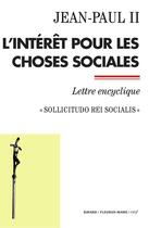 Couverture du livre « L'intérêt pour les choses sociales » de Jean-Paul Ii aux éditions Bayard