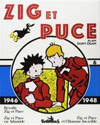 Couverture du livre « Zig et Puce t.6 ; 1946-1948 » de Alain Saint-Ogan aux éditions Futuropolis