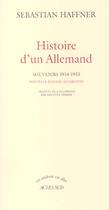 Couverture du livre « Histoire d'un Allemand ; souvenirs 1914-1933 » de Sebastian Haffner aux éditions Actes Sud