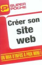 Couverture du livre « Créer son site web » de Sylvie Delmas aux éditions Micro Application