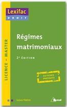 Couverture du livre « Régimes matrimoniaux (2e édition) » de Gulsen Yildirim aux éditions Breal