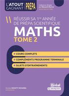Couverture du livre « Réussir sa première année de prépa scientifique mathématiques t.2 » de Nicolas Mouity Nzamba aux éditions Breal
