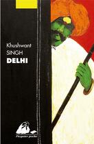 Couverture du livre « Delhi » de Khusvant Singh aux éditions Picquier