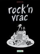 Couverture du livre « Rock en vrac t.1 » de Michel Janvier aux éditions Bamboo